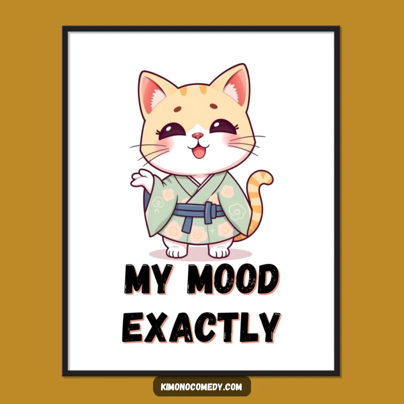 Funny Kawaii Cat Shrug Poster: Playful Kimono Art Print, Ideal Funny Gift