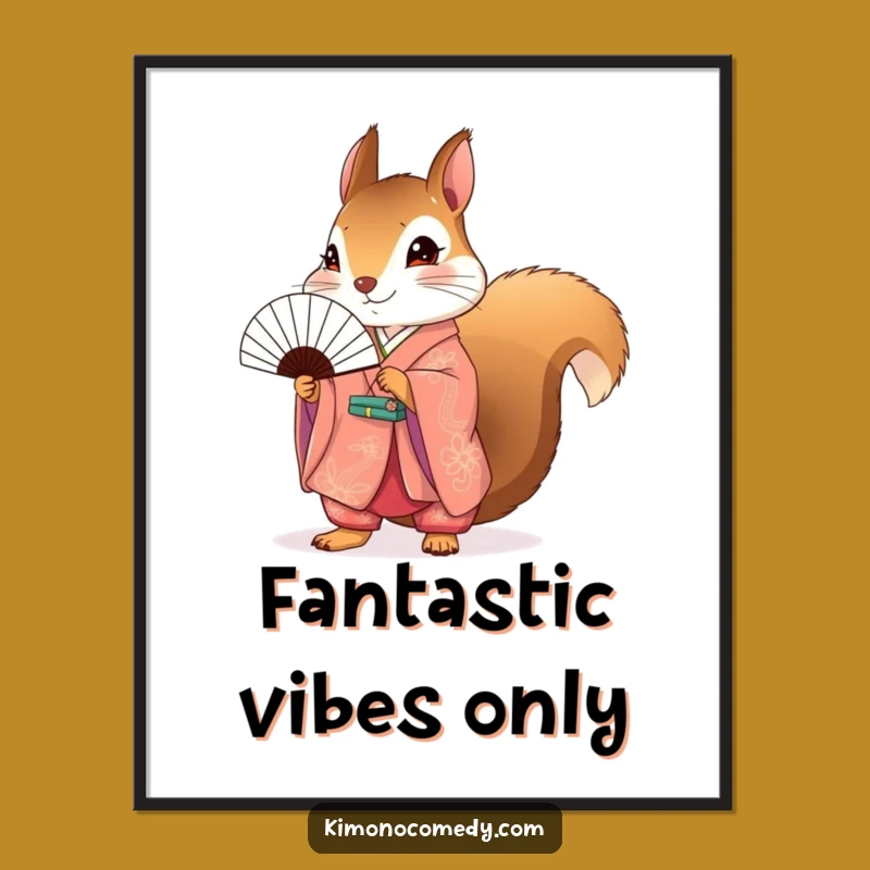 Funny Squirrel Kimono Poster: Vibrant Wall Art for Animal Lovers and Home Decor