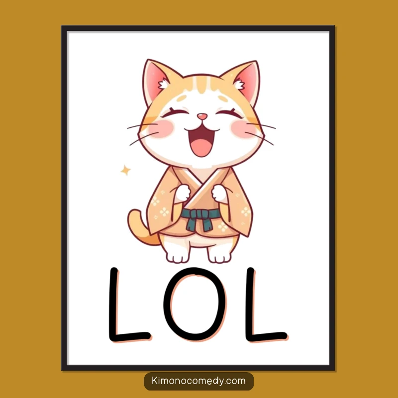 Funny Kawaii Cat Kimono Poster: Hilarious Laugh Art, Whimsical Gift!
