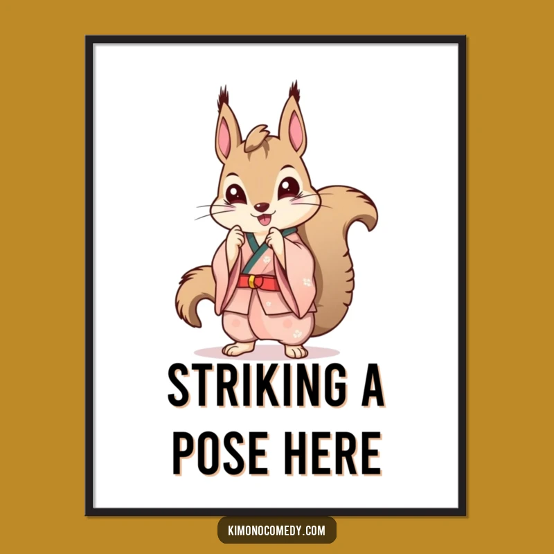 Funny Kawaii Squirrel Kimono Poster: Stylish Art & Humorous Gift