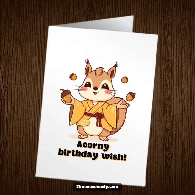 Funny Free Printable Birthday Card: A playful squirrel dressed in a vibrant kimono expertly juggles several tiny acorns.