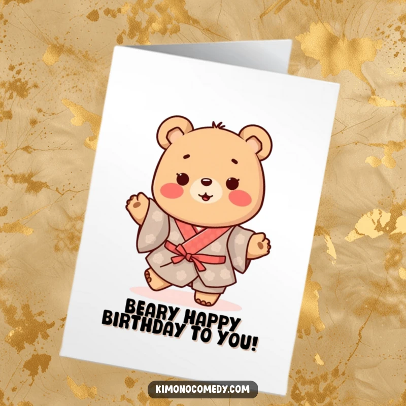 Funny Free Printable Birthday Card: Happy kawaii bear in a traditional kimono doing a cute happy shuffle dance.