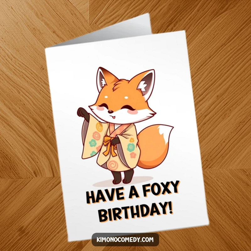 Funny Free Printable Birthday Card: Mischievous fox in a colorful kimono doing a playful pirouette, celebrating a birthday.