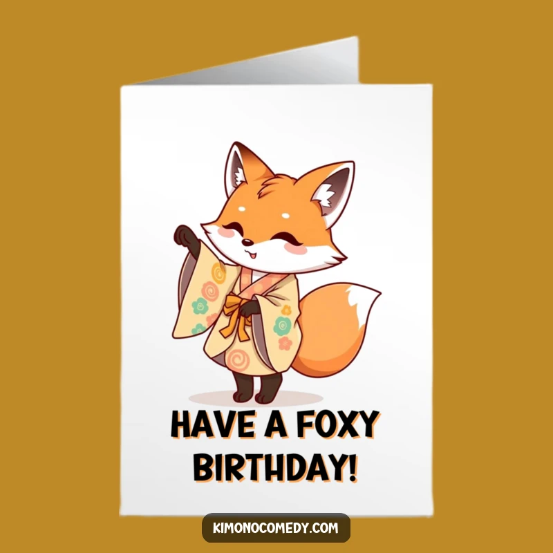 Free Printable Birthday Card: Fox's Kimono Dance - Funny Downloadable Gift