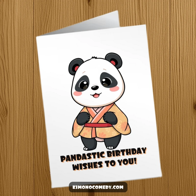 Funny Free Printable Birthday Card: A panda in a patterned kimono does a silly, joyous wiggle, spreading birthday cheer.