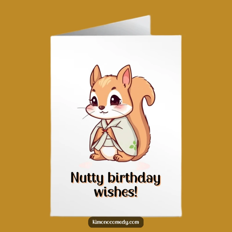 Free Printable Funny Squirrel Birthday Card - Curious Kimono Squirrel Downloadable Gift