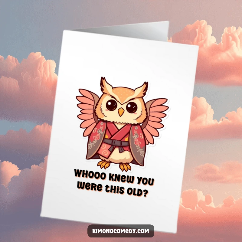 Funny Free Printable Birthday Card: Comically proud kawaii owl in a regal kimono, celebrating a magnificent birthday.