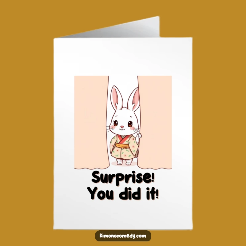Free Printable Congrats Card: Curious Rabbit Kimono Surprise Funny Downloadable Gift