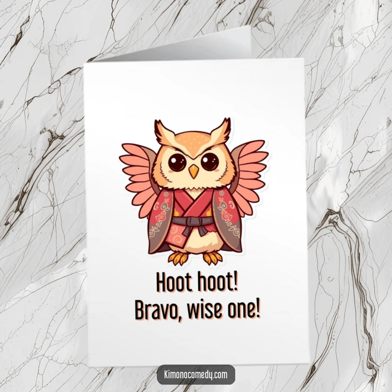 Funny Free Printable Congrats Card: Comically proud kawaii owl in a regal kimono, celebrating a grand achievement.