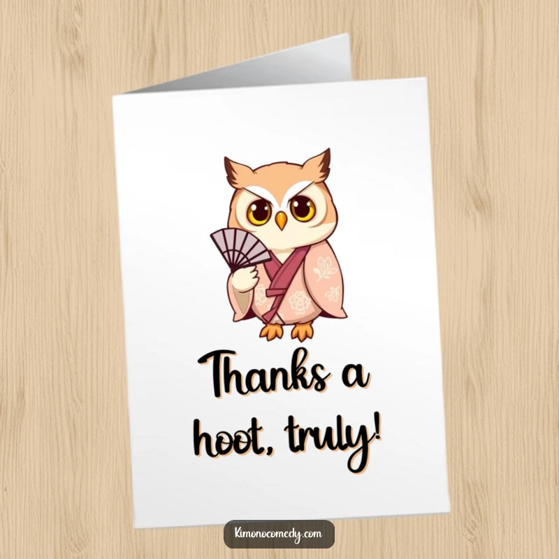 Funny Free Printable Thank You Card featuring a stylish owl in a kimono holding a fan, expressing heartfelt thanks.