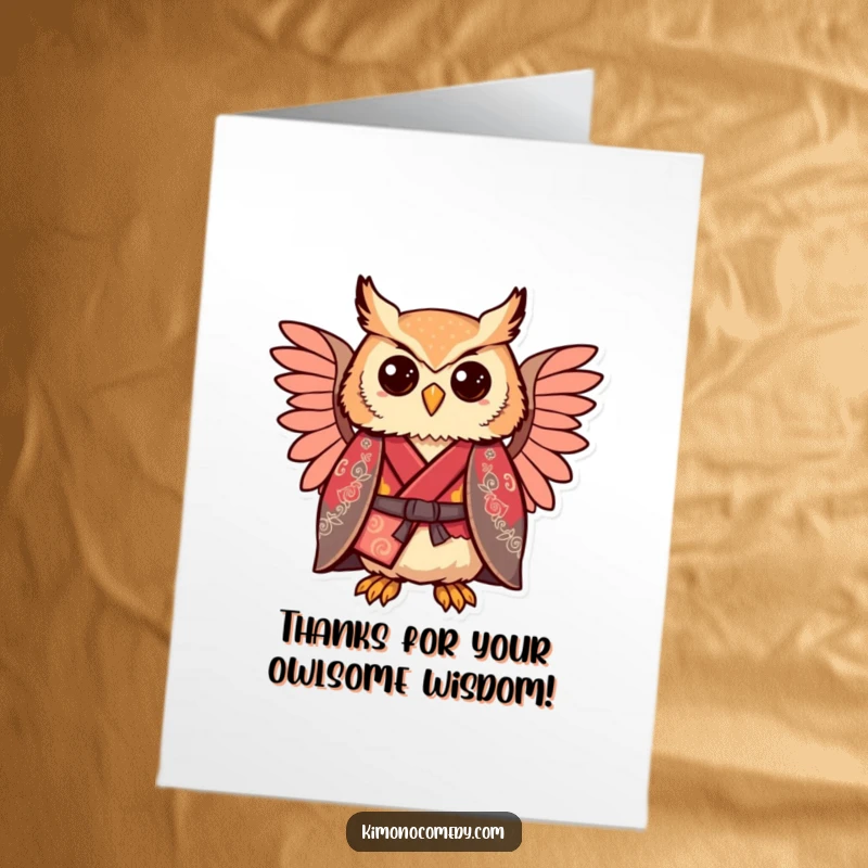 Funny Free Printable Thank You Card: Comically proud kawaii owl in a regal kimono, expressing thanks with regal flair.