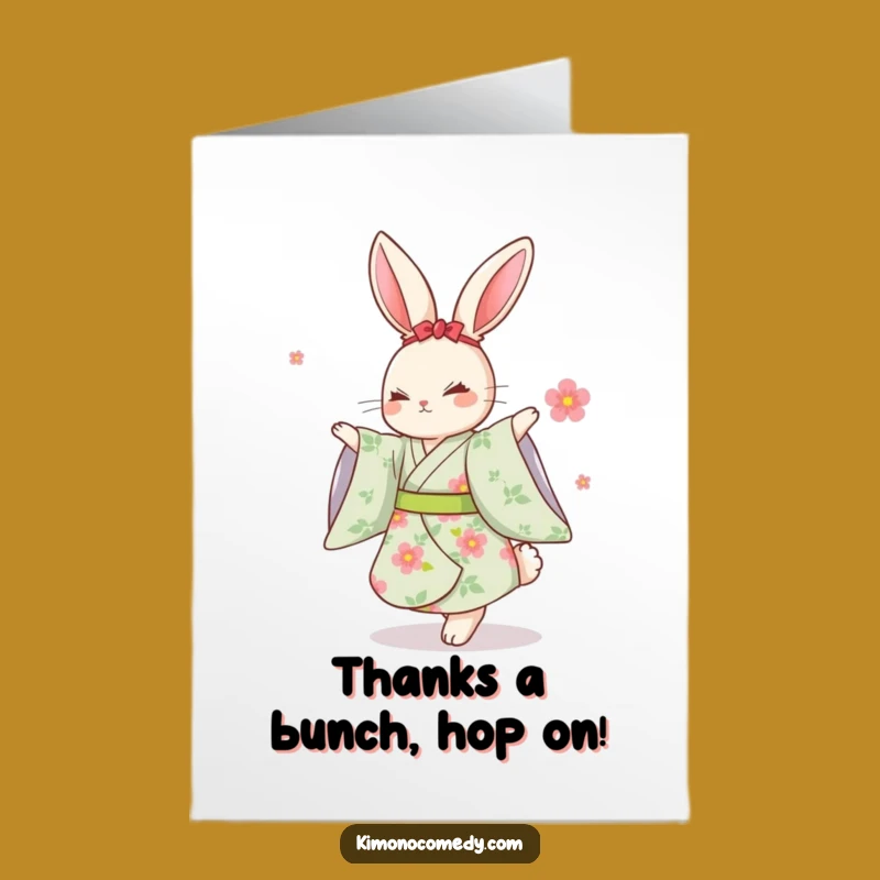 Free Printable Thank You Card: Dancing Rabbit Kimono - Funny Downloadable Gift!