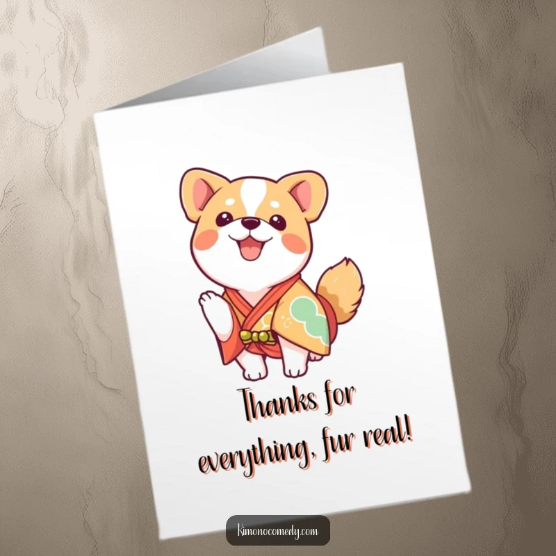 Funny Free Printable Thank You Card: Enthusiastic kawaii dog in a bright kimono, wagging tail to show gratitude.