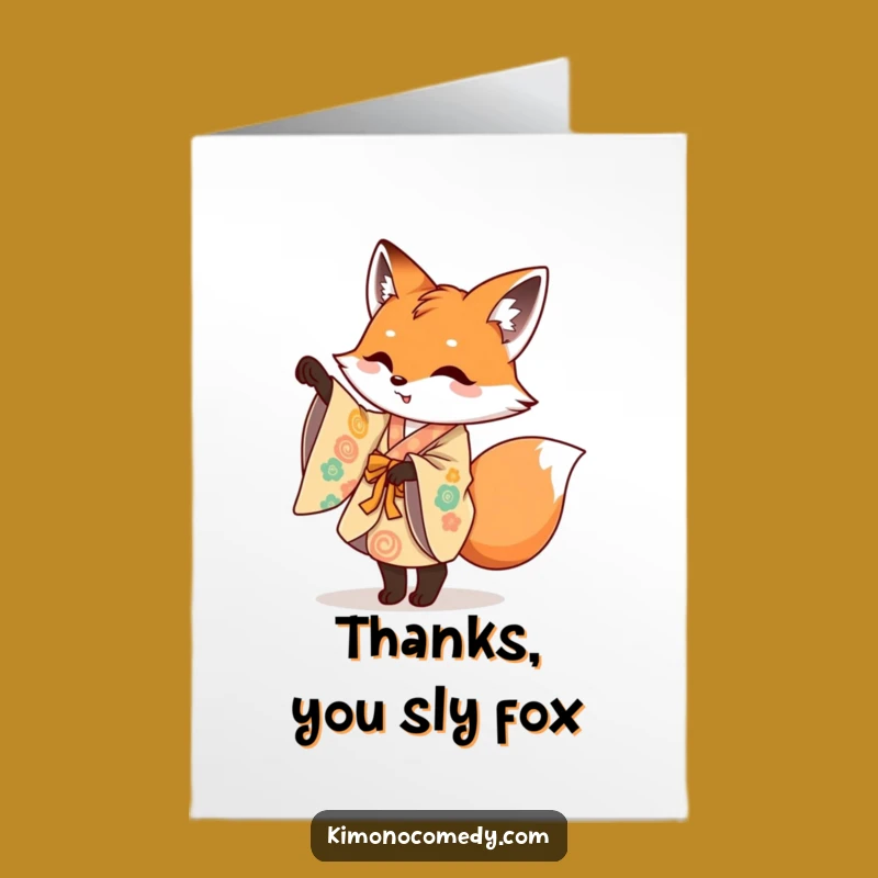 Free Printable Thank You Card: Fox's Graceful Thanks - Funny Downloadable Gift