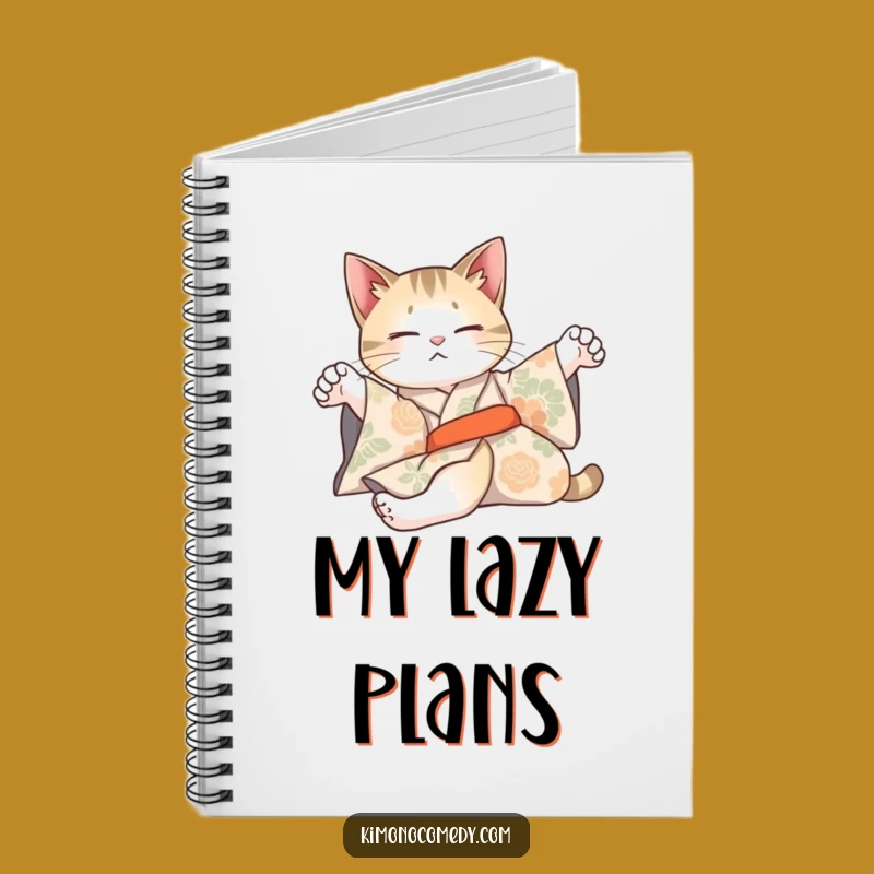 Funny Cat Kimono Notebook: Jot Down Ideas with Lazy Flair!